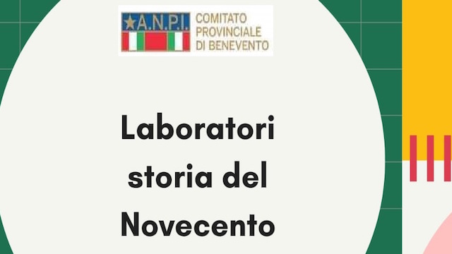 Anpi Sannio, al via un laboratorio di storia contemporanea per gli istituti superiori – NTR24.TV