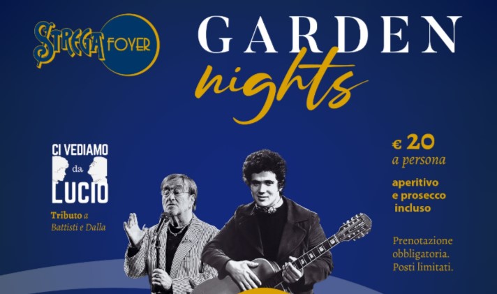 Musica sotto le stelle: giovedì 26 giugno lo Strega Foyer omaggia Lucio Battisti e Lucio Dalla – NTR24.TV