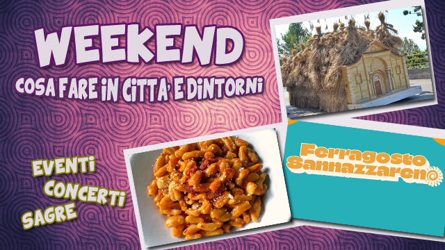 Ferragosto Sannazzareno, San Rocco e la Festa del Grano, sagre e concerti in piazza: gli eventi del week end a Benevento e nel Sannio – NTR24.TV