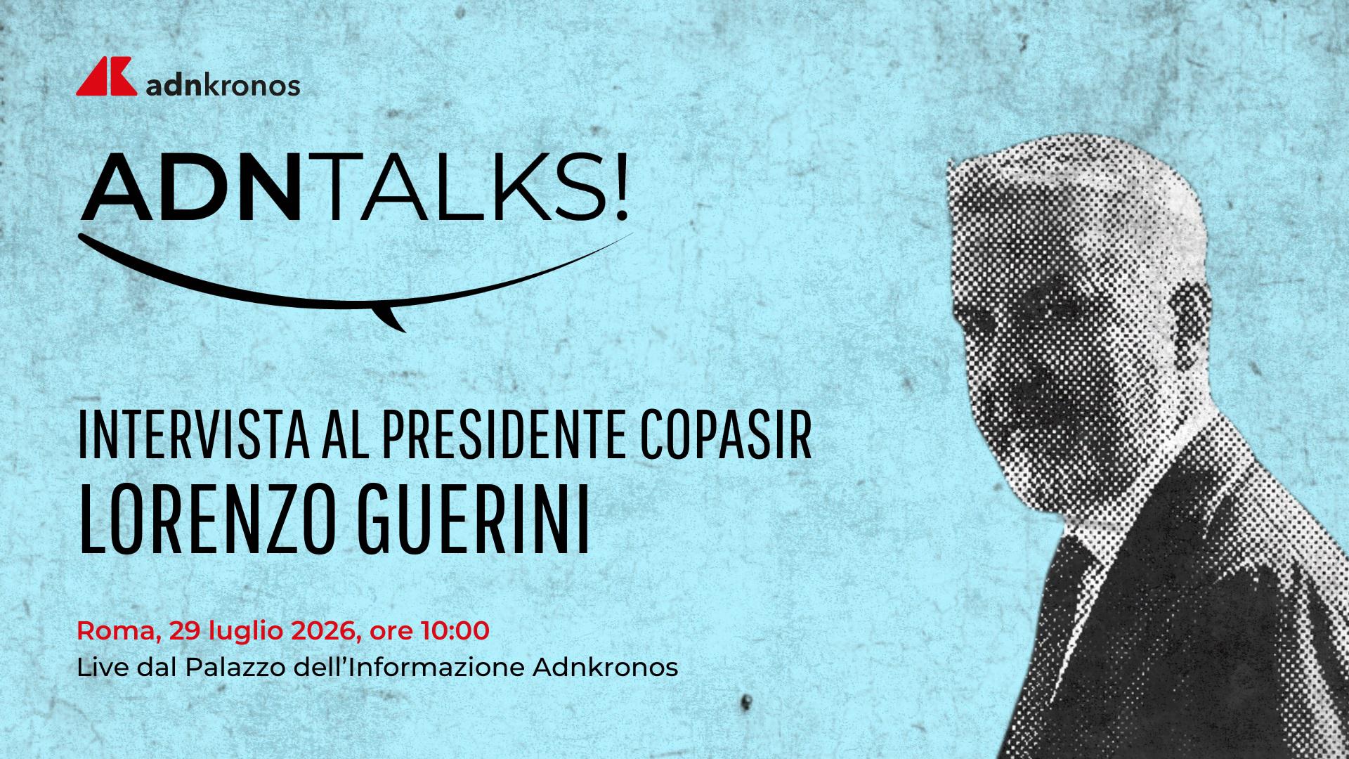 Pd, Guerini oggi all’Adnkronos ospite di ‘AdnTalks’